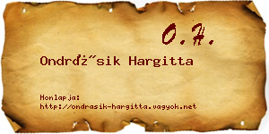 Ondrásik Hargitta névjegykártya